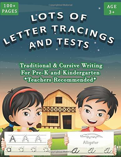 Lots Of Letter Tracings With Tests A To Z Traditional And Cursive 